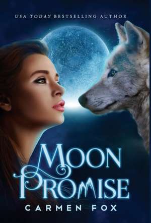 Moon Promise de Carmen Fox