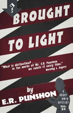 Brought to Light de E. R. Punshon