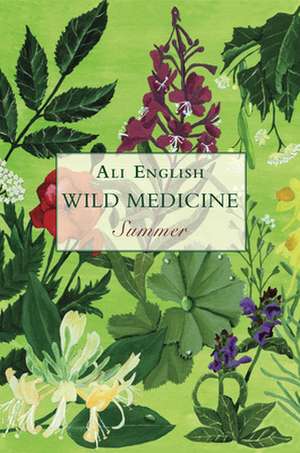 Wild Medicine, Summer de Ali English