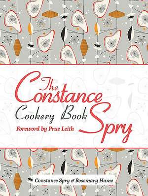 The Constance Spry Cookery Book de Constance Spry