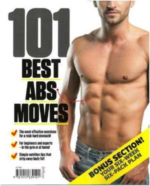 101 Best ABS moves de Joel Snape