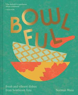 Bowlful de Norman Musa