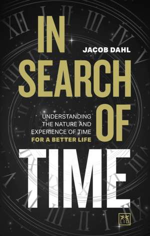 In Search of Time de Jacob Dahl