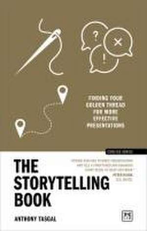 The Storytelling Book de Anthony Tasgal