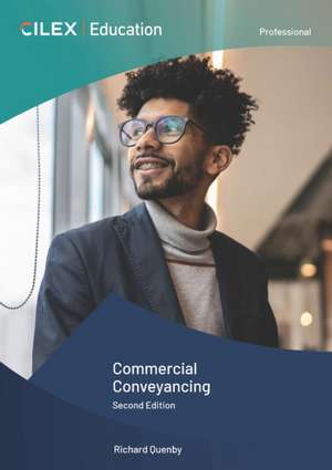 Commercial Conveyancing de Richard Quenby