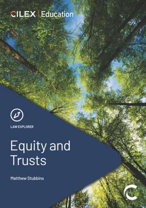 Equity and Trusts de Matthew Stubbins