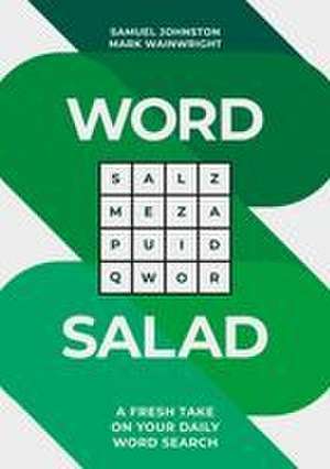 Word Salad de Samuel Johnston