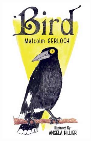 Bird de Malcolm Gerloch