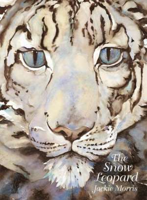 Morris, J: Snow Leopard