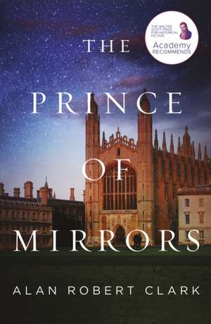 The Prince of Mirrors de Alan Robert Clark