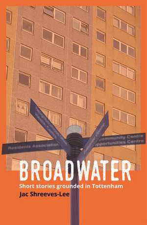 Broadwater de Jac Shreeves-Lee