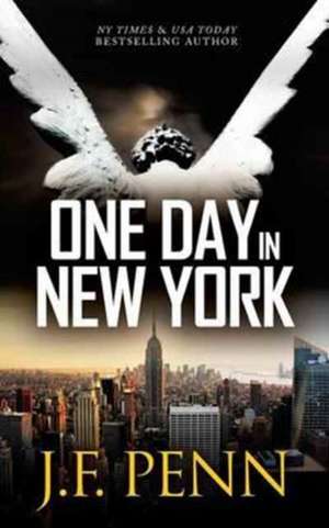 One Day in New York de J. F. Penn