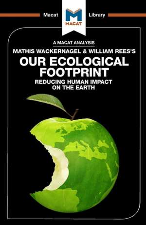 An Analysis of Mathis Wackernagel and William Rees's Our Ecological Footprint de Luca Marazzi