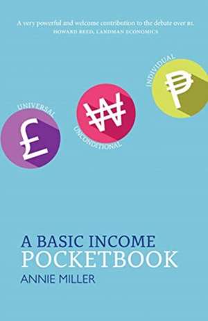 A Basic Income Pocketbook de Annie Miller