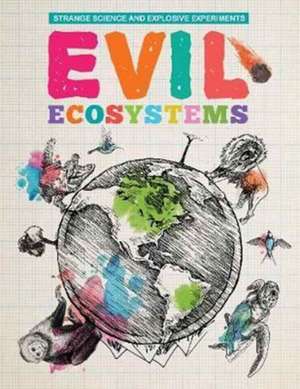 Evil Ecosystems de Mike Clark