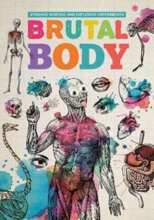 Brutal Body de Mike Clark