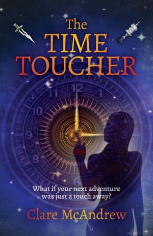 The Time Toucher de Clare McAndrew