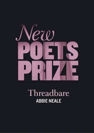 Threadbare de Abbie Neale