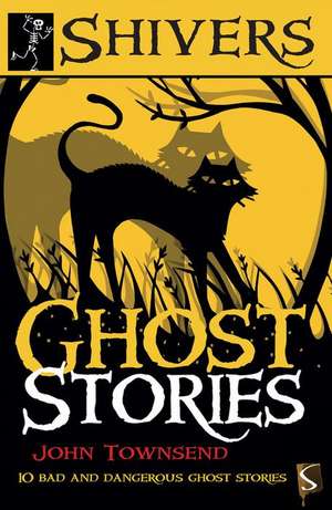 Ghost Stories de John Townsend