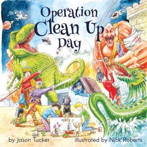 Operation Clean Up Day de Jason Tucker