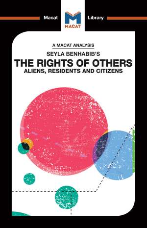 An Analysis of Seyla Benhabib's The Rights of Others: Aliens, Residents and Citizens de Burcu Ozcelik