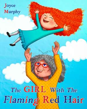 The Girl With The Flaming Red Hair de Joyce Murphy