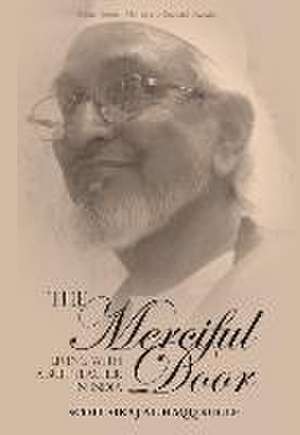 The Merciful Door de Scott Siraj Al-Haqq Kugle