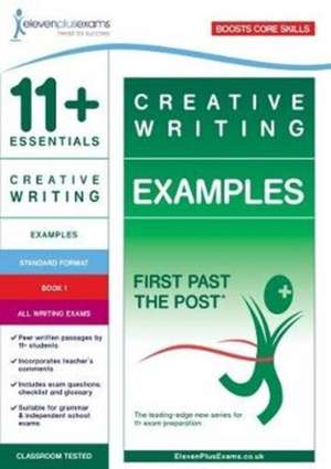 Eleven Plus Exams: 11+ Essentials Creative Writing Examples