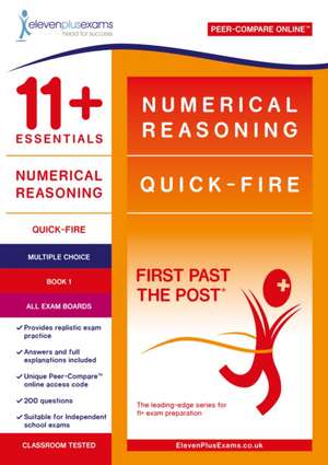 11+ Essentials Numerical Reasoning: Quick-Fire Book 1 - Mult