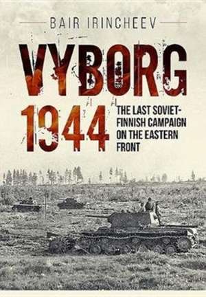 Vyborg 1944 de Bair Irincheev