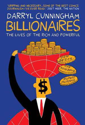 Billionaires de Darryl Cunningham