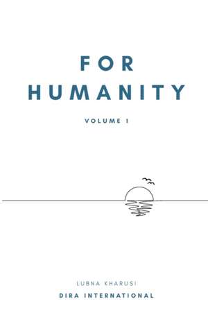 For Humanity de Lubna Kharusi