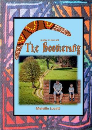 The Boomerang de Melville Lovatt