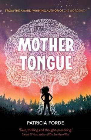 Mother Tongue de Patricia Forde