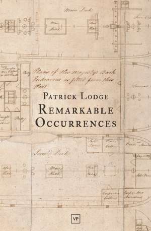 Remarkable Occurrences de Patrick Lodge