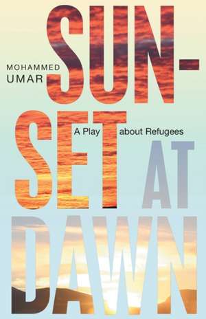 Sunset at Dawn de Mohammed Umar