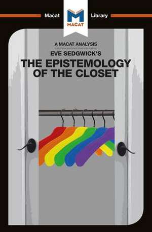 An Analysis of Eve Kosofsky Sedgwick's Epistemology of the Closet de Christien Garcia