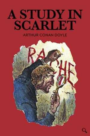 A Study in Scarlet de Arthur Conan Doyle