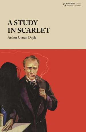 A Study in Scarlet de Arthur Conan Doyle