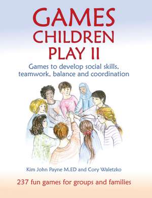 Games Children Play II de Cory Waletzko