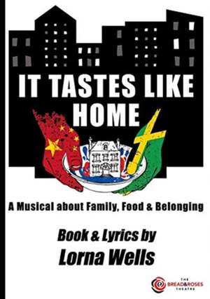 It Tastes Like Home de Lorna Wells