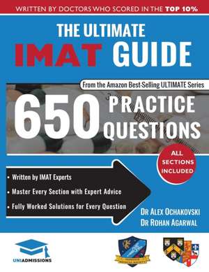 The Ultimate IMAT Guide de Alex Ochakovski