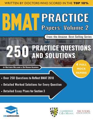 Agarwal, R: BMAT Practice Papers Volume 2 de Dr Rohan Agarwal