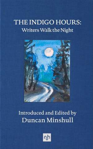 The Indigo Hours de Duncan Minshull
