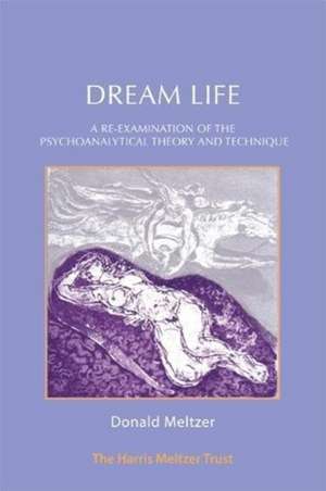Dream Life de Donald Meltzer