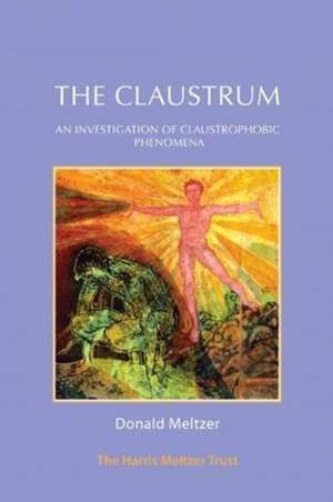 Claustrum de Meg Harris Williams