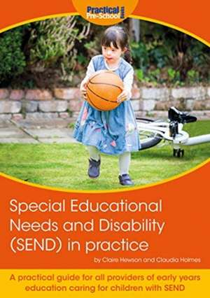 Special Educational Needs and Disability (SEND) in practice de Claire Hewson