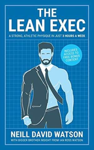 The Lean Exec de Neill David Watson