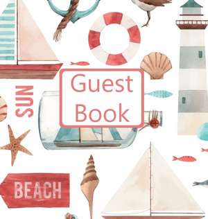 Guest Book, Guests Comments, Visitors Book, Vacation Home Guest Book, Beach House Guest Book, Comments Book, Visitor Book, Nautical Guest Book, Holiday Guest Book (Hardback) de Lollys Publishing