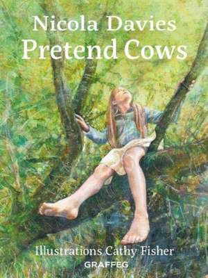 Pretend Cows de Nicola Davies